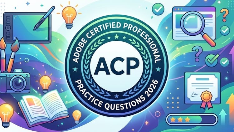 Adobe Certified Professional (ACP) Practice Exams 2026