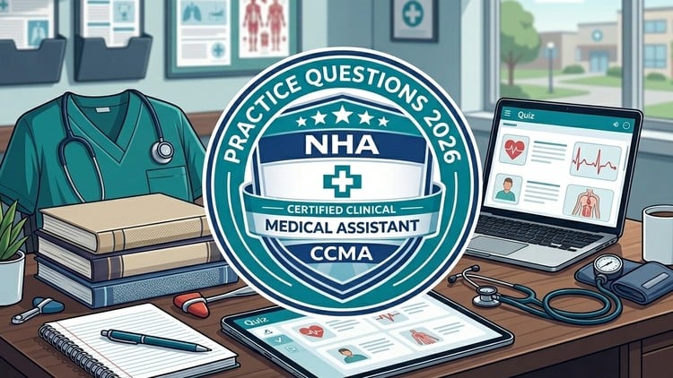 Certified Clinical Medical Assistant CCMA Exam 2026