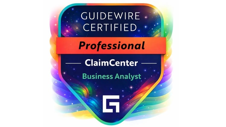 Guidewire ClaimCenter Business Analyst - Practice Tests 2026