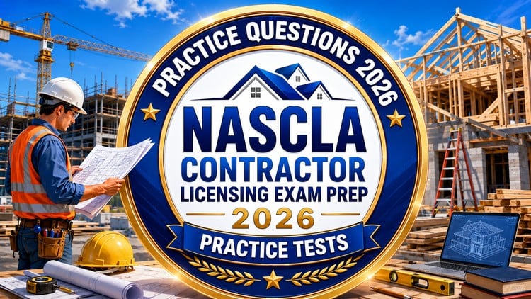 NASCLA Contractor Licensing Exam Prep 2026: Practice Tests