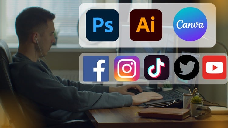 Social Media Graphics Design Masterclass with Adobe &amp; Canva