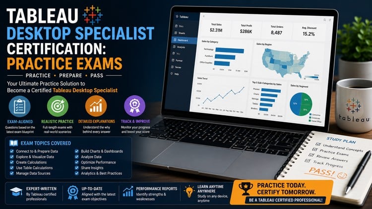 Tableau Desktop Specialist Certification: Practice Exams